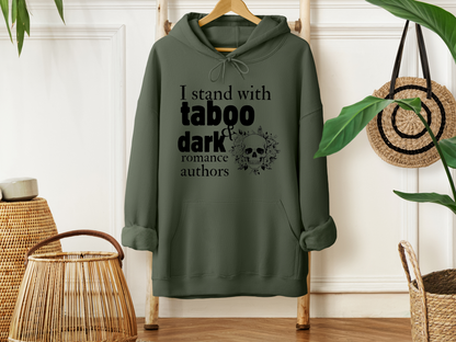 I Stand with Taboo and Dark Romance Authors Hoodie